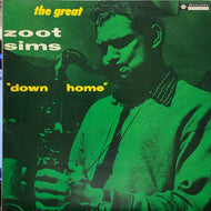 ZOOT SIMS / DOWN HOME