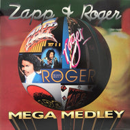 ZAPP & ROGER / MEGA MEDLEY
