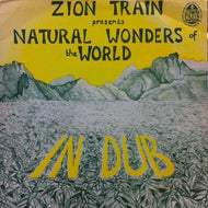 ZION TRAIN / NATURAL WONDERS OF THE WORLD IN DUB