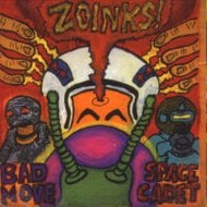 ZOINKS! / BAD MOVE SPACE CADET