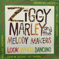ZIGGY MARLEY AND THE MELODY MAKERS / Look Who's Dancing