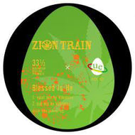 ZION TRAIN / Blessed Is He / Love Revolutionary