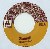 ZAMALI / No Luck To Run / Don't Look Any Jamaica Rum
