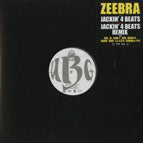 ZEEBRA / JACKIN' 4 BEATS