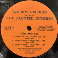 BLUNTED DUMMIES / Mad Trax E.P. (D.J.B.R. 001) 12inch