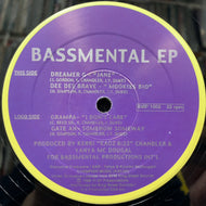 V.A. (DREAMER G, DEE DEE BRAVE) / Bassmental EP (BMP 1005)