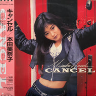 本田美奈子 / Cancel (WTP-90433, LP) 帯付