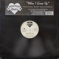 PUSSYCAT DOLLS / When I Grow Up (B0011750-11)
