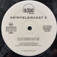 AKINYELE, SADAT X / Loud Hangover (reissue)