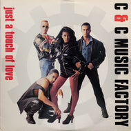 C & C MUSIC FACTORY / Just A Touch Of Love (44 74032)
