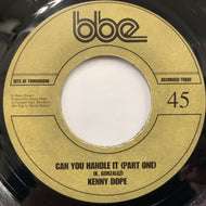 KENNY DOPE / Can You Handle It (BBE 45 002, 7inch)