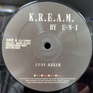 U-N-I / K.R.E.A.M. ／ C.R.E.A.M. (Edit Remix)