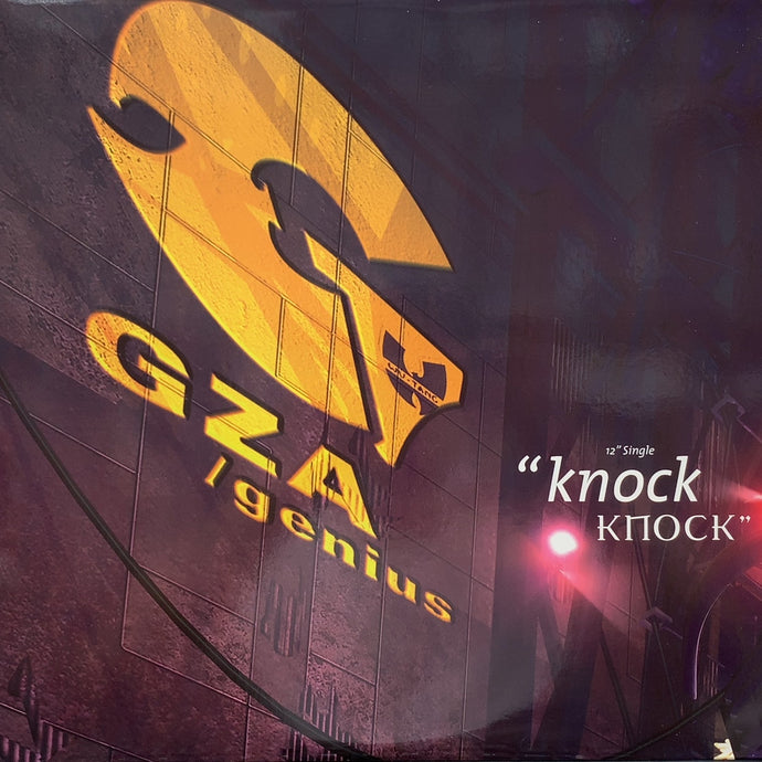 GZA／GENIUS / Knock Knock (088 113 967-1)