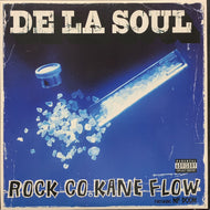 DE LA SOUL / Rock Co.Kane Flow (SVH-050-1, 12inch)