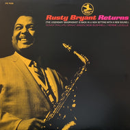 RUSTY BRYANT / Rusty Bryant Returns (Reissue, LP)