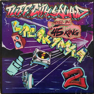 TUFF CITY SQUAD / Breakmania 2 (TUF LP 0562, LP)