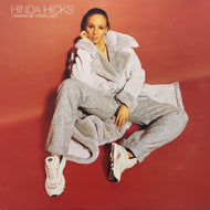HINDA HICKS / I Wanna Be Your Lady (12 IS 681, 12inch)