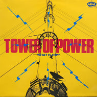 TOWER OF POWER / What Is Hip? (ED 206, LP)