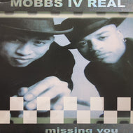 MOBBS IV REAL / Missing You (Reissue, 12inch)