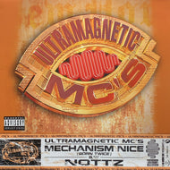 ULTRAMAGNETIC MC'S / Mechanism Nice (Born Twice)／Nottz (DMT 88015-0, 12inch)
