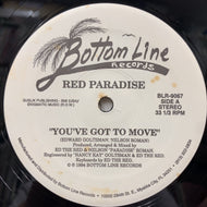 RED PARADISE / You've Got To Move ／ We Need Some Woman (BLR-9067,12inch)