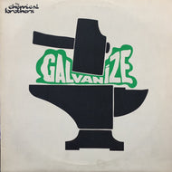 CHEMICAL BROTHERS / Galvanize (ASW 76599, 12inch)