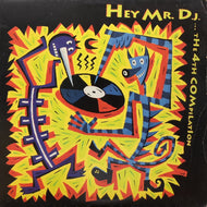 V.A. (ZHANE, PRINCE OF HOUSE, DENITRIA CHAMP) / Hey Mr. D.J....The 4th Compilation (E 57634, LP)