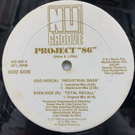 PROJECT ”86” / Industrial Bass ／ Total Recall (NG 060, 12inch)