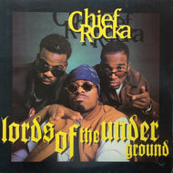 LORDS OF THE UNDERGROUND / Chief Rocka (Reissue, 12inch)