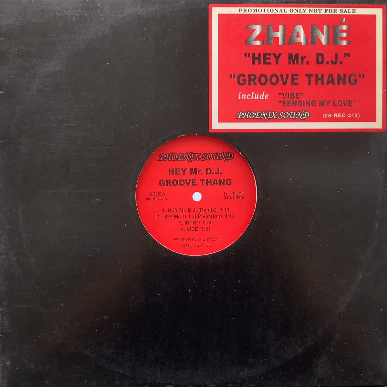 ZHANE / Hey Mr. D.J. / Groove Thang (08-REC-213, 12inch) – TICRO