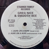 GREG NICE & SMOOTH BEE / Dope On A Rope (Reissue, 12inch)