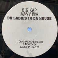 BIG KAP / Da Ladies In The House (Reissue, 12inch)