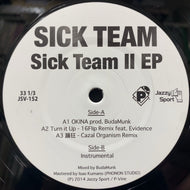 SICK TEAM / Sick Team II EP (JSV-152, 12inch)