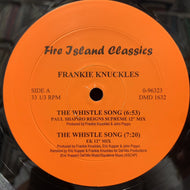 FRANKIE KNUCKLES / The Whistle Song (Promo) (Fire Island Classics, DMD 1632, 12inch)