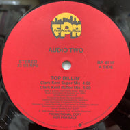 AUDIO TWO / Top Billin' (Reissue, 12inch)