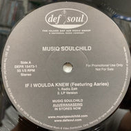 MUSIQ SOULCHILD / If I Woulda Knew (Reissue)