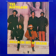 MONTCLAIRS / Dreaming Out Of Season (Reissue, LP)