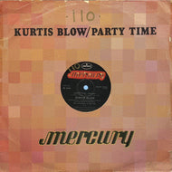 KURTIS BLOW / Party Time (BLOW 1112, 12inch)