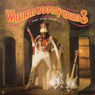 WILLIAM BOOTSY COLLINS / The One Giveth, The Count Taketh Away (WARNER BROS, BSK 3667, LP)