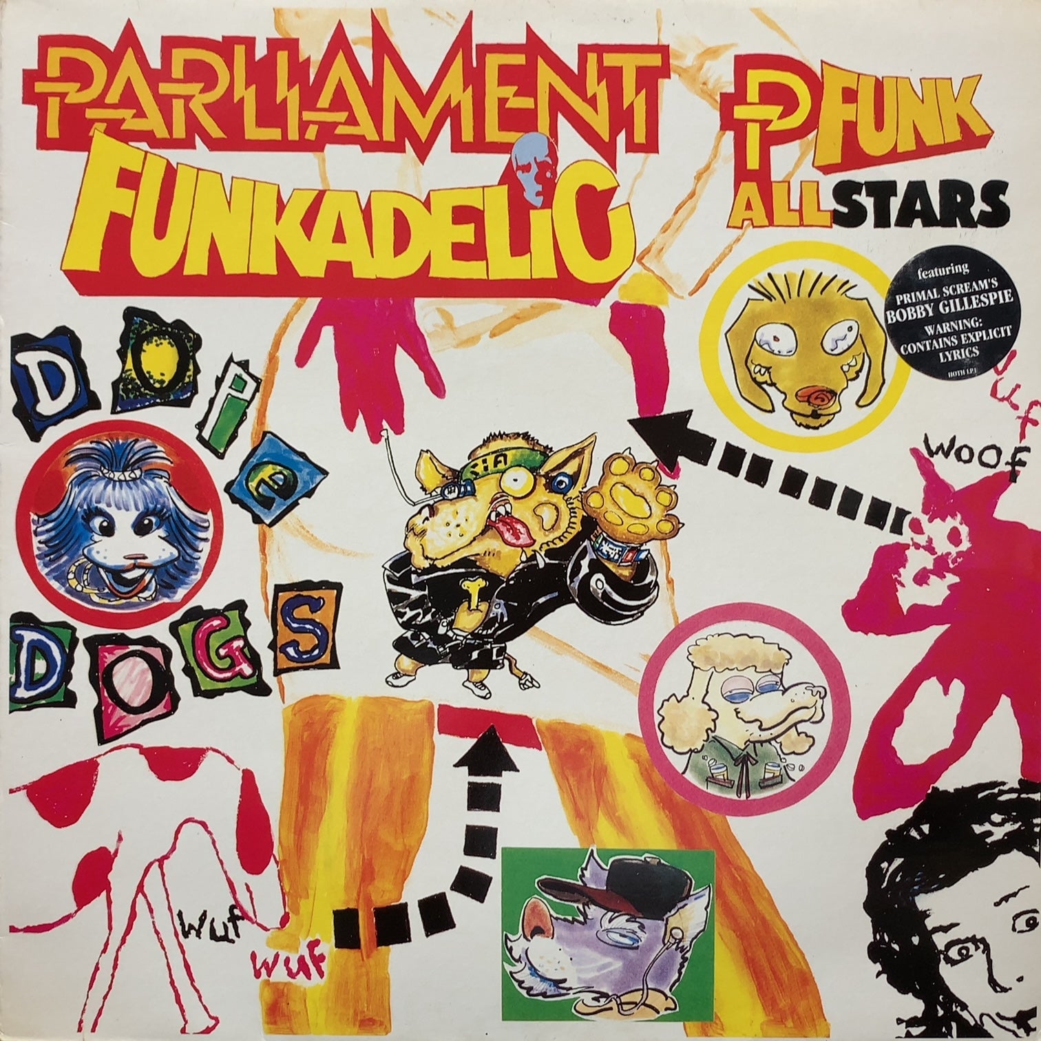 PARLIAMENT, FUNKADELIC & THE P-FUNK ALL STARS / Dope Dogs (HOTH LP