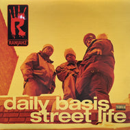 RANJAHZ / Daily Basis ／ Street Life (PRO-7453-0, 12inch)