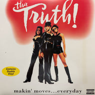 TRUTH / Makin' Moves... Everyday (P1 50553, 2LP)