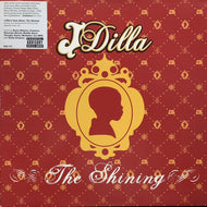 J DILLA / The Shining (BBE LP 076, 2LP)