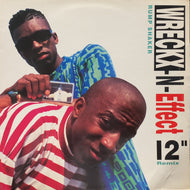 WRECKX-N-EFFECT / Rump Shaker (MCT 30222, 12inch)