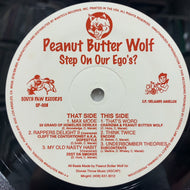 PEANUT BUTTER WOLF / Step On Our Ego's? (SP-008, 12inch)