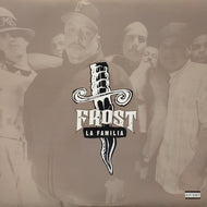 FROST / La Familia (88561-1547-1, 12inch)