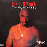 2PAC / How Do U Want It / California Love (Long Radio Edit) 422-854 653-1, 12inch