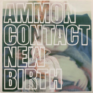 AMMONCONTACT / New Birth (ZEN 105, 2LP)