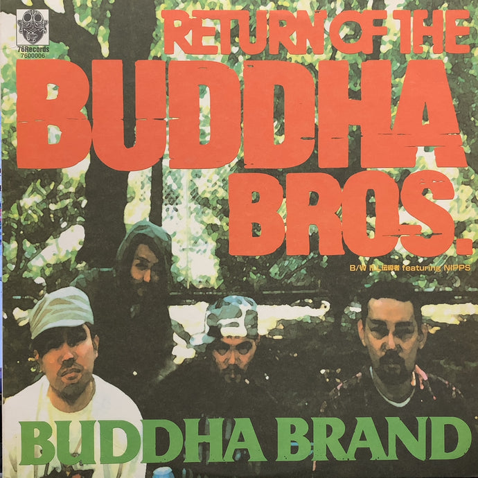 ブッダブランド　Return of the Buddha bros