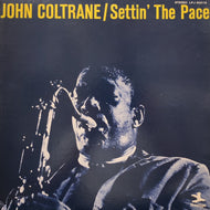 JOHN COLTRANE / Settin' The Pace (LPJ-80016) 1975 Press LP